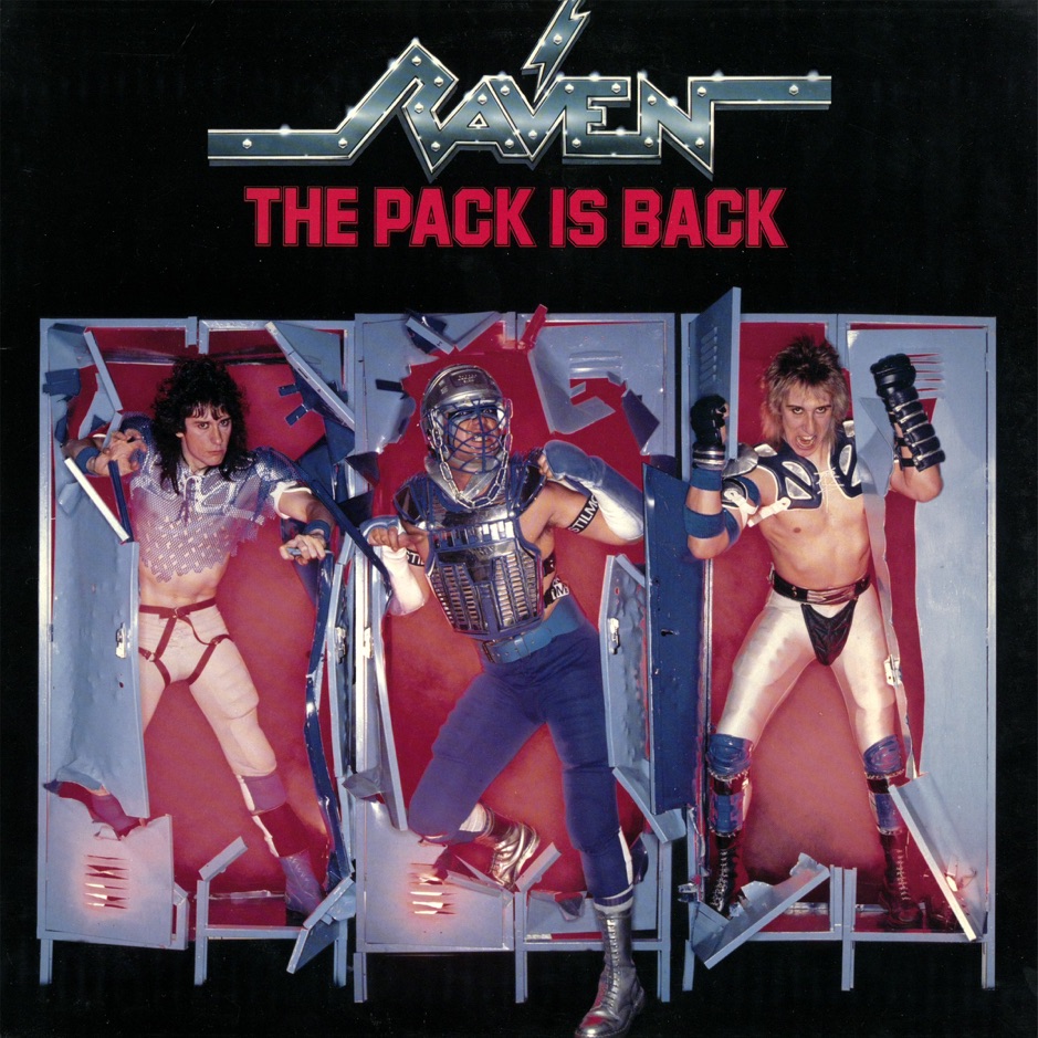 Raven - The Pack Is Back